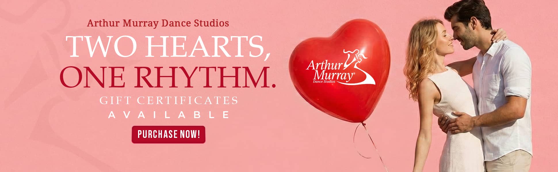 Arthur-Murray-Valentines-Day-2026-Banner Valentine's Day dance lesson gift certificates at Arthur Murray Dance Studios. Two Hearts, One Rhythm campaign.
